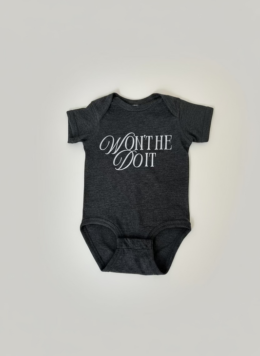 WONT HE DO IT | Onesie